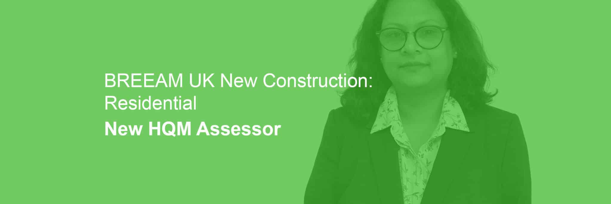 Sunanda Swain, newly qualified HQM Assessor for BREEAM UK New Construction Residential at Create Consulting Engineers.